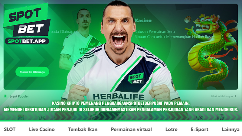 Spotbet adalah salah satu situs taruhan online terkemuka di Indonesia